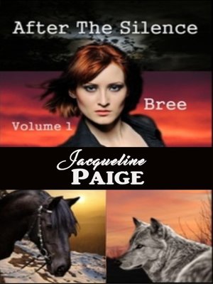 cover image of After the Silence Volume 1 Bree
